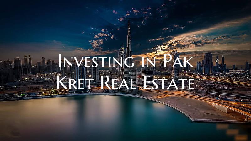 Investing in Pak Kret Real Estate