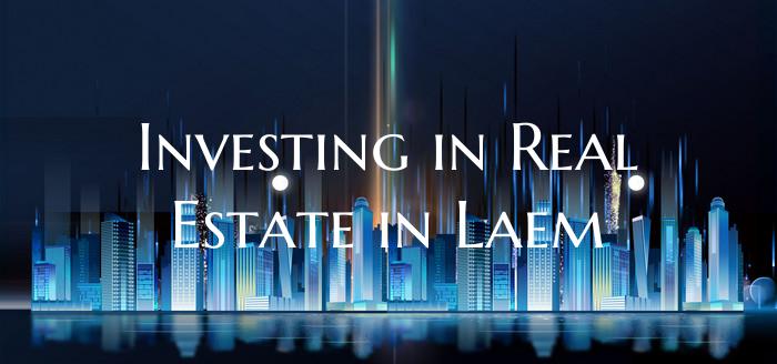 Investing in Real Estate in Laem