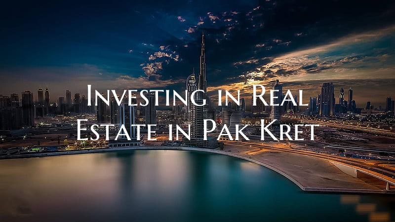 Investing in Real Estate in Pak Kret