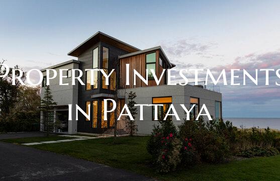 Property Investments in Pattaya